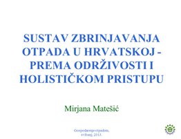 Sustav zbrinjavanja otpada