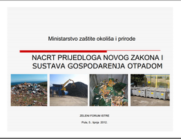 Nacrt prijedloga novog zakona i sustava gospodarenja otpadom